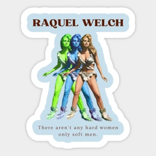 Raquel Welch quote vintage Sticker